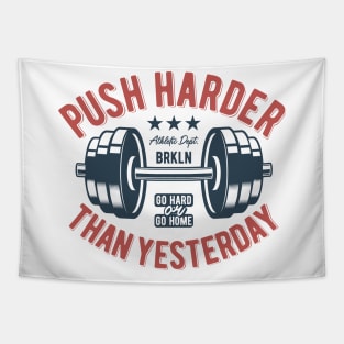 Push Harder than Yesterday: Ignite Progress in Your Fitness Journey Tapestry