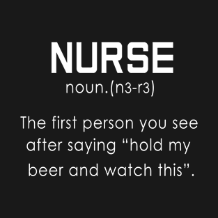 Nurse Noun Funny Nurse T-Shirt