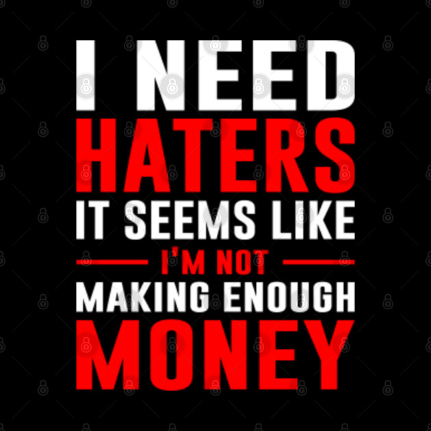 Funny Haters Quote - Haters - Torba Materiałowa | TeePublic PL