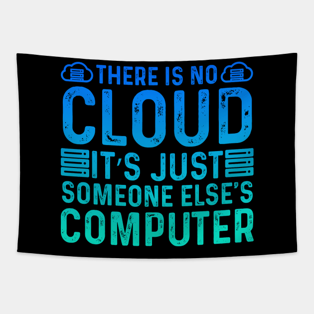 There is no cloud Tapestry by MZeeDesigns