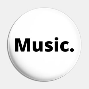 Music. Pin