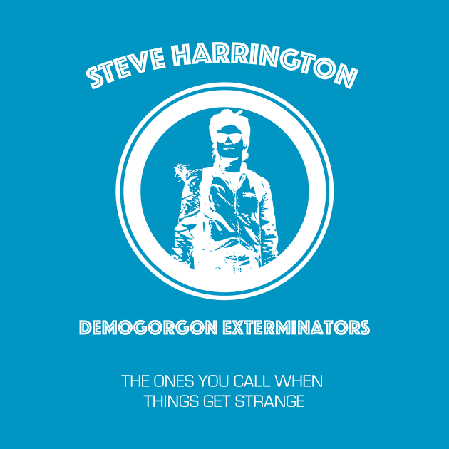 Steve Harrington Demogorgon Exterminators - White by Smidge_Crab