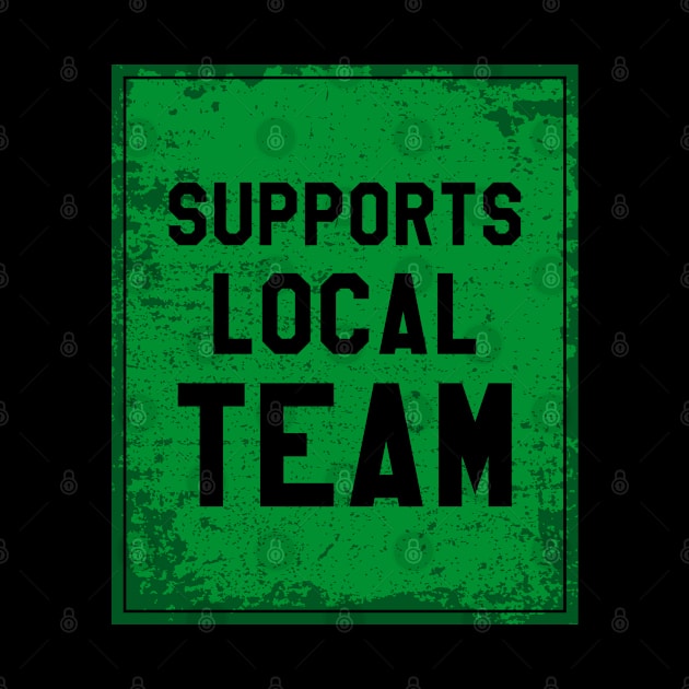 Supports local team || Green by Aloenalone