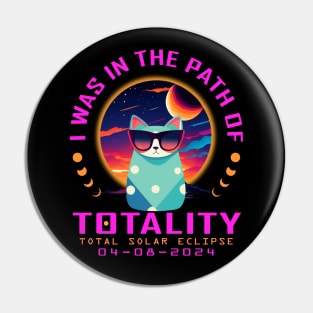 COOL CUTE CAT, PATH OF TOTALITY TOTAL SOLAR ECLIPSE 2024 Pin