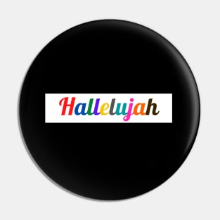 Hallelujah Pin