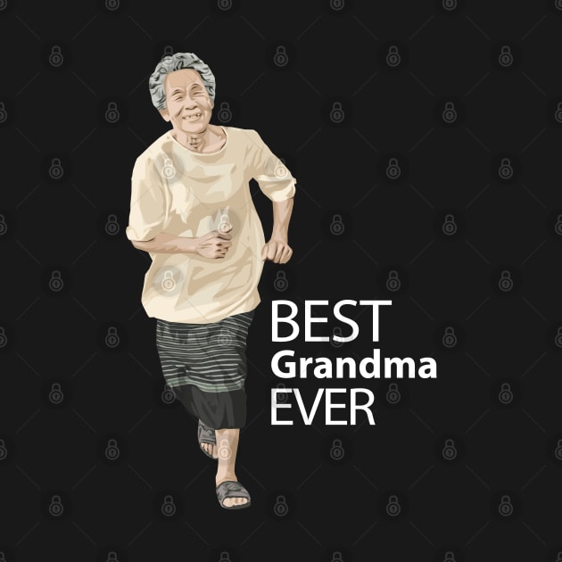 Best Grandma Ever by KewaleeTee