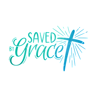 Saved by Grace T-Shirt