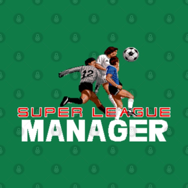 Super League Manager by iloveamiga