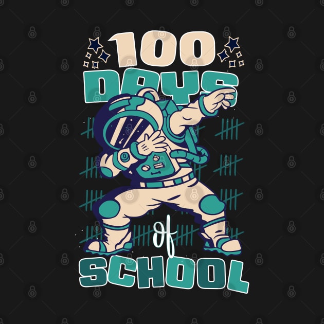 100 Days of school featuring an Astronaut Dabbing #4 by XYDstore