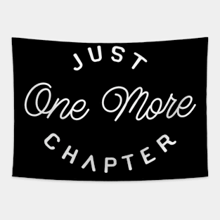 Just One More Chapter Book Nerd Bookworm Tapestry