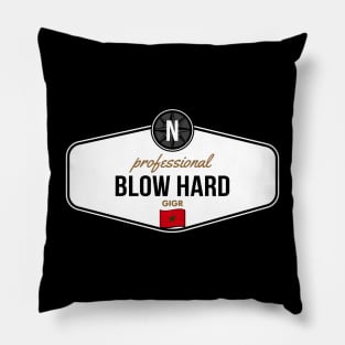 Professional Blow Hard [GTA] Pillow