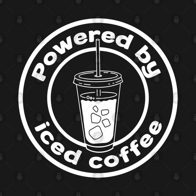 Powered by iced coffee - iced coffee by Adzaki