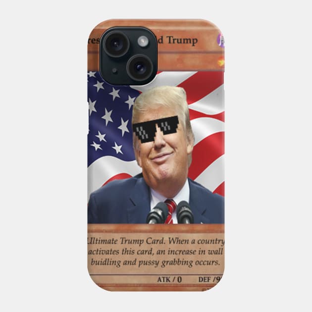 Trump Card Phone Case by CONSTANTROTATION