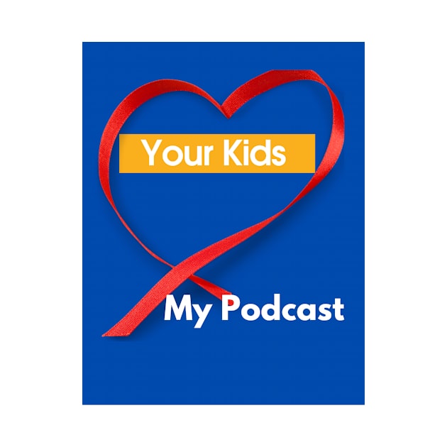 Your Kids Heart My Podcast by SoloMoms! Talk Shop