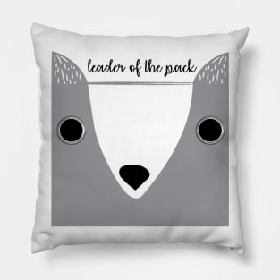 Leader of the Pack Pillow