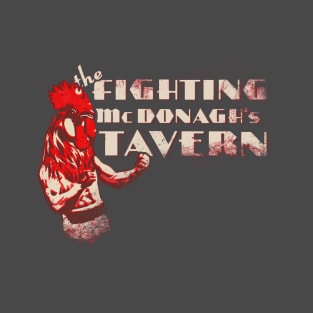 Fighting McDonagh's Tavern T-Shirt