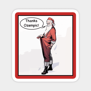 Santa's on Ozempic Magnet