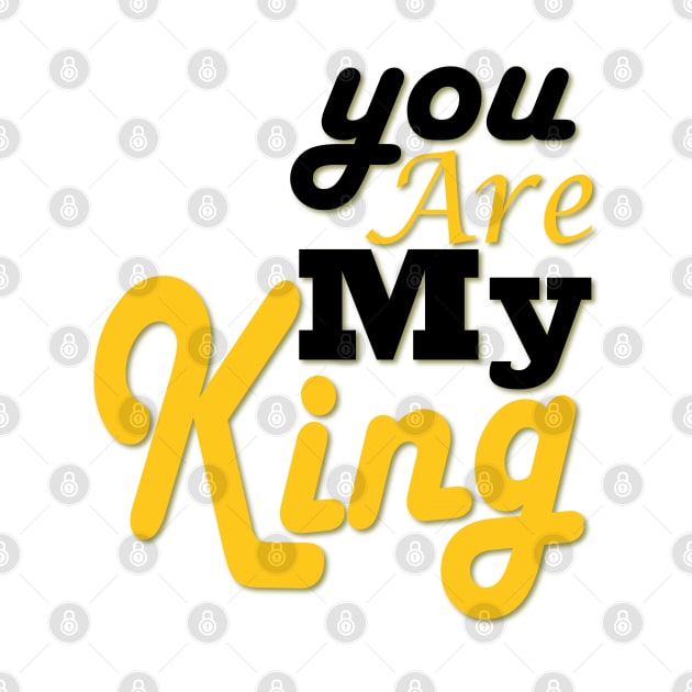 you are my king by Day81