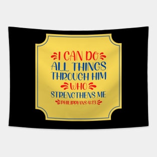 I Can Do All Things Through Christ Tapestry