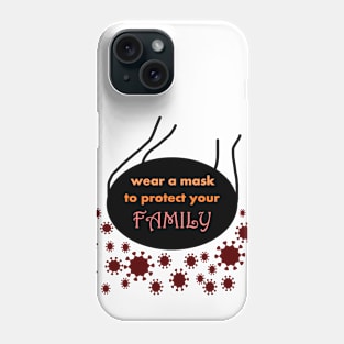 wear a mask Phone Case