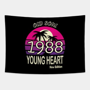 1988 Birthday Gift Old Soul Young Heart Tapestry