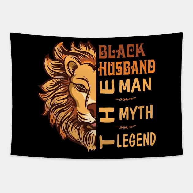 Lion Black Husband The Man The Myth The Legend Happy Father Day Vintage Retro Tapestry by joandraelliot