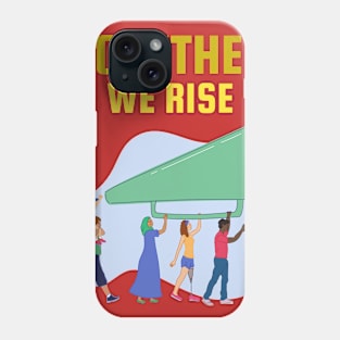 Together We Rise Phone Case