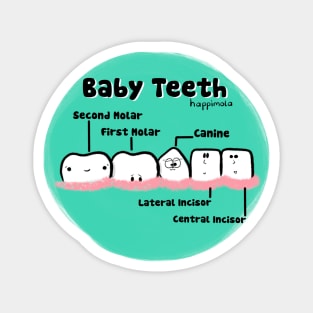 Baby Teeth (Color) Magnet