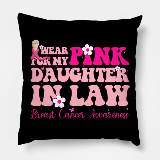 Pink For My Daughter In Law Typography Style Breast Cancer Pillow by Gendon Design