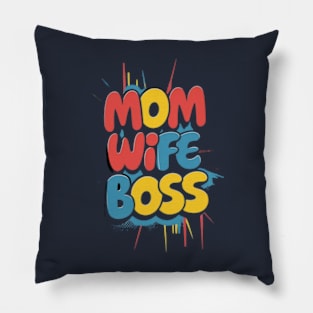 Mom wife boss Pillow