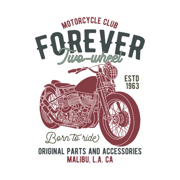 Forever Two Wheel Malibu Los Angels California by BrillianD