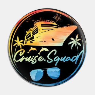 Cruise Squad Pin