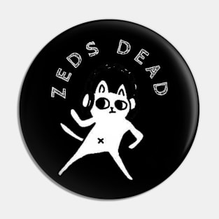 Zeds Dead / Funny Cat Style Pin