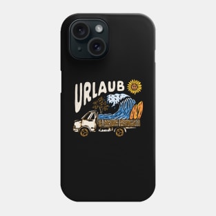 Urlaub Phone Case