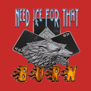 Feel the Burn T-Shirt