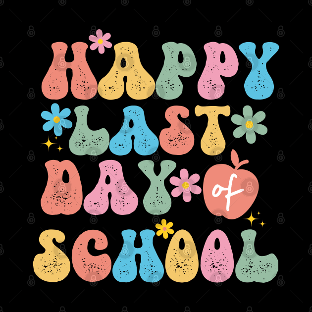 Happy Last Day Of School by Xtian Dela ✅