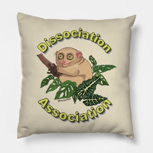 Join the Dissociation Association - tarsius zoning out Pillow