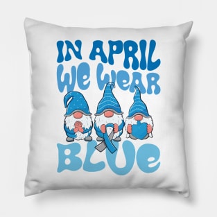 In April We Wear Blue Autism Awareness Month Pillow