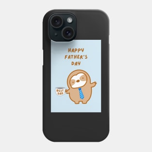 Happy Father’s Day Best Dad Sloth Phone Case