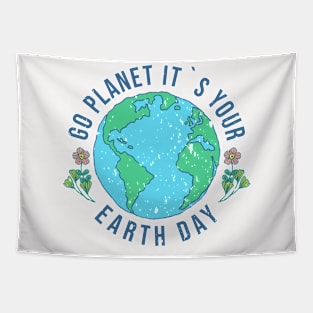 Go Planet It's Your Earth Day Tapestry