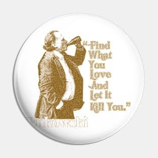 Vintage Charles Bukowski Pin