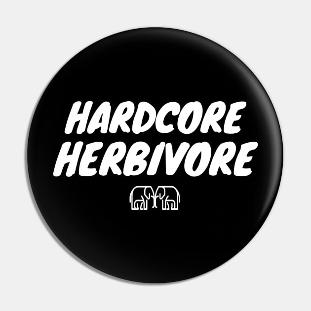 Hardcore Herbivore Pin by Herbivore Nation - Vegan Gifts