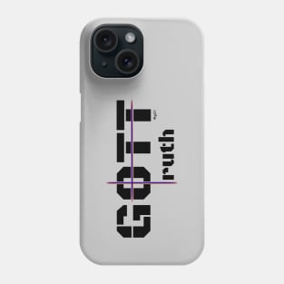 God Truth In German - Gott For God Phone Case