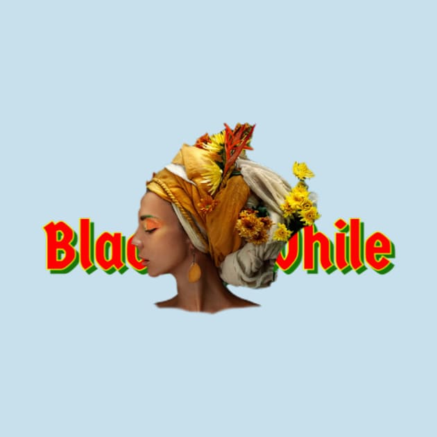 Lit4AWhile "Black4AWhile" BHM by The Don Store