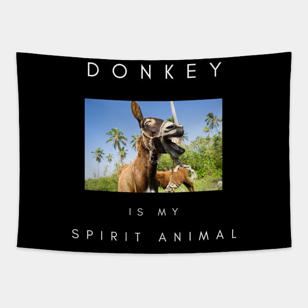 Donkey Is My Spirit Animal Tapestry by familycuteycom