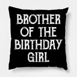 Brother of the Birthday Girl Birthday Party Pillow