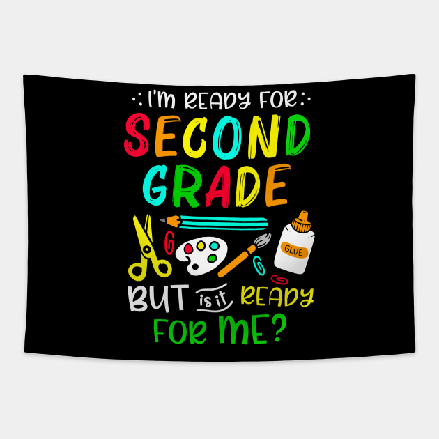 Back To School Ready For Second Grade First Day Of School Tapestry by cogemma.art