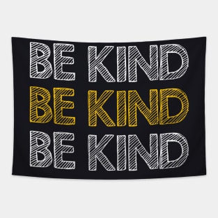 Be kind Tapestry