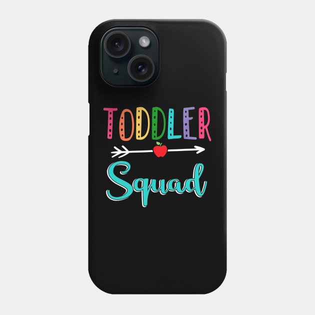 Toddler Squad Teacher Back To School Phone Case by JensAllison