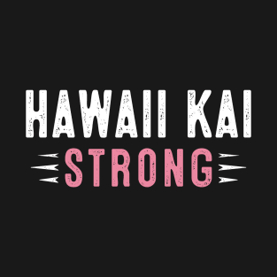 Hawaii Kai Strong T-Shirt